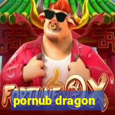 pornub dragon